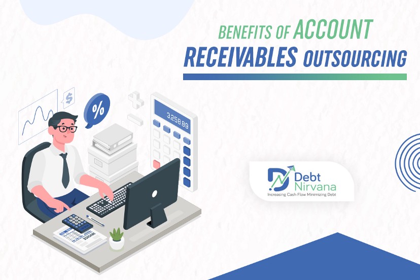 Benefits of Account Receivables Outsourcing
