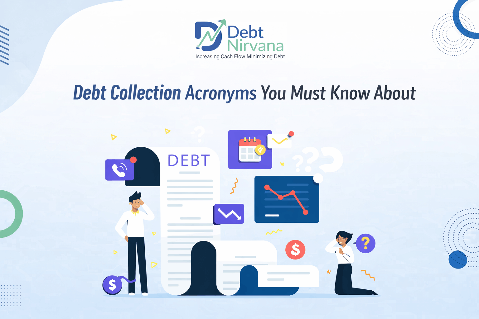 Debt Collection Acronyms You Must Know About