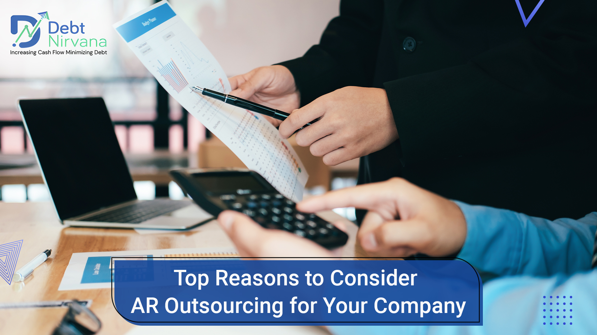 Top Reasons to Consider AR Outsourcing for Your Company