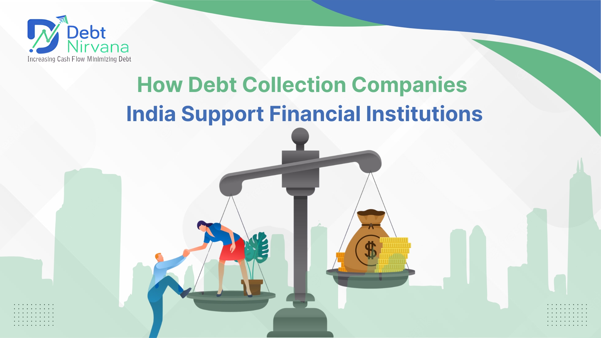 How Debt Collection Companies in India Support Financial Institutions