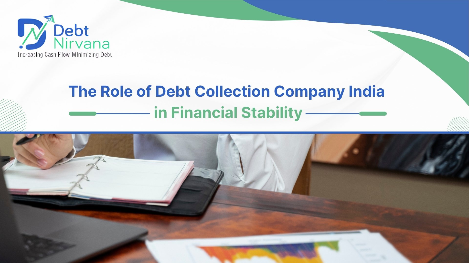 The Role of Debt Collection Company India in Financial Stability