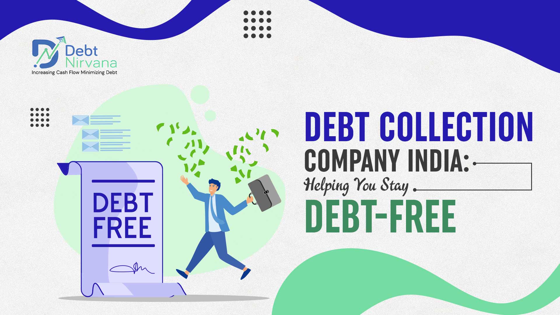 Debt Collection Company India: Helping You Stay Debt-Free